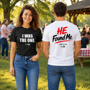 I Was the One / He Found Me Unisex Christian Tee – Luke 15:4–6