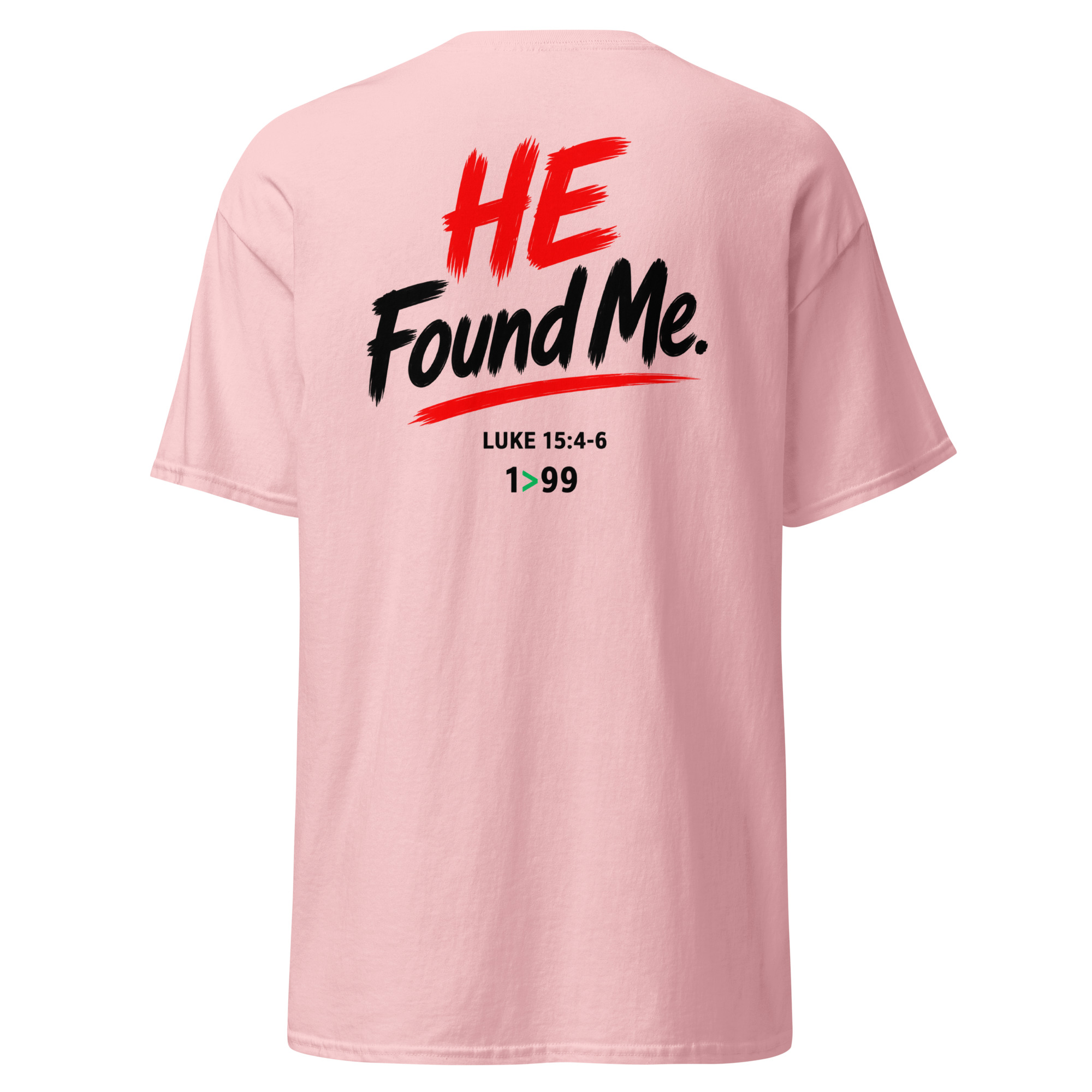 I Was the One / He Found Me Unisex Christian Tee – Luke 15:4–6 - Image 15