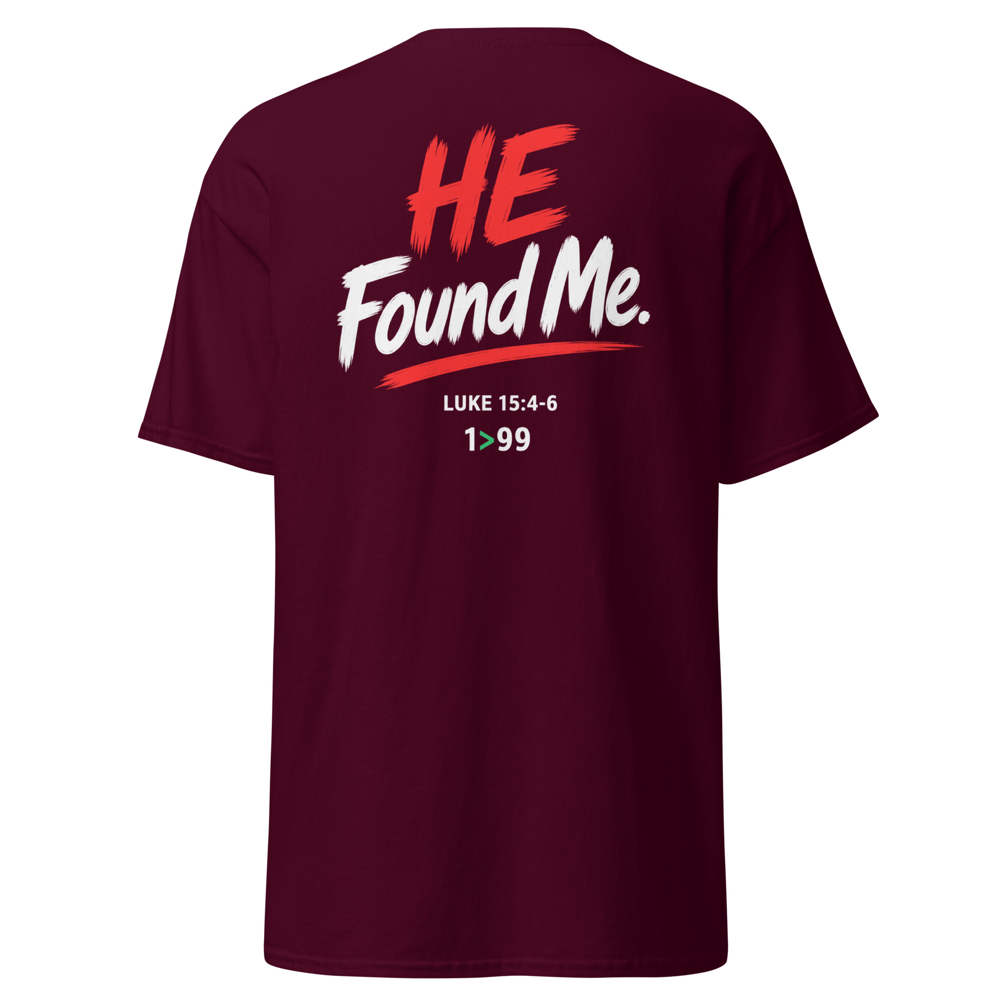 I Was the One / He Found Me Unisex Christian Tee – Luke 15:4–6 - Image 10